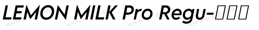 LEMON MILK Pro Regu字体转换